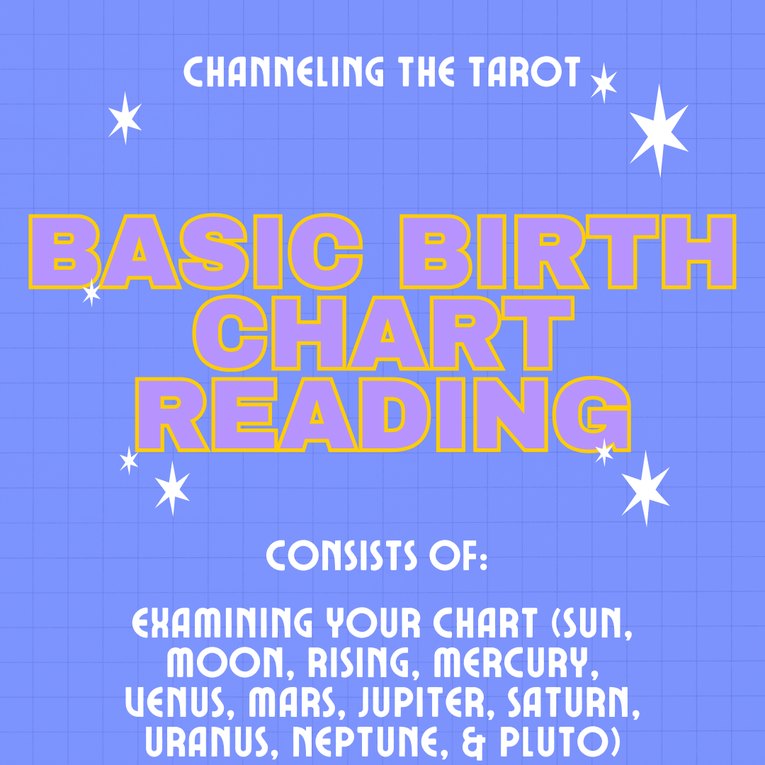 ✨🔮Basic Birth Chart Reading🔮✨